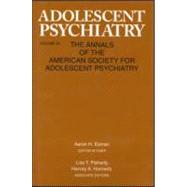 Adolescent Psychiatry, V. 23: Annals of the American Society for Adolescent Psychiatry