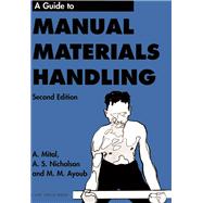 Guide to Manual Materials Handling