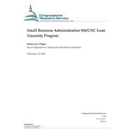 Small Business Administration 504/Cdc Loan Guaranty Program