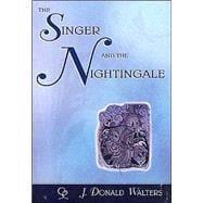 The Singer and the Nightingale