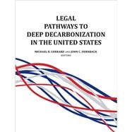 Gerrard and Dernbach's Legal Pathways to Deep Decarbonization in the United States