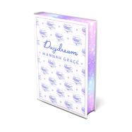 Daydream: Deluxe Edition Hardcover A Novel
