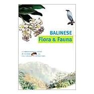 Balinese Flora & Fauna