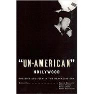 Un-American Hollywood