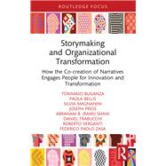 Storymaking and Organizational Transformation