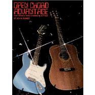 Open Chord Advantage: Play Open String Chords in Any Key