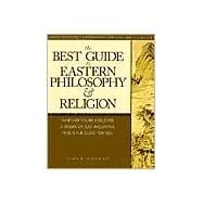 The Best Guide to Eastern Philosophy and Religion
