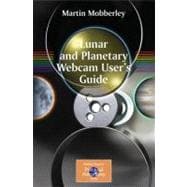 Lunar And Planetary Webcam User's Guide