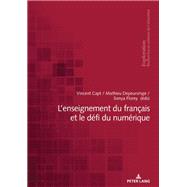 Lenseignement du français et le défi du numérique