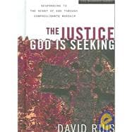 The Justice God is Seeking Responding to the Heart of God Through Compassionate Worship