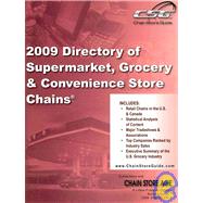 2009 Directory of Supermarket, Grocery & Convenience Store Chains