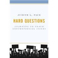Hard Questions Learning to Teach Controversial Issues
