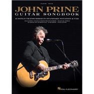 John Prine - Guitar Songbook 15 Songs Transcribed in Standard Notation & Tab
