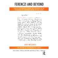 Ferenczi and Beyond