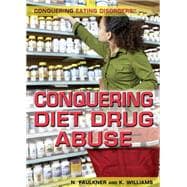 Conquering Diet Drug Abuse
