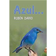 Azul…/ Blue…