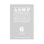 ASMP Professional Business Practices in Photography