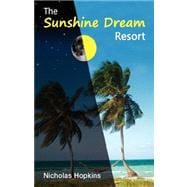 The Sunshine Dream Resort