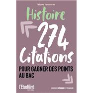 Histoire - 274 citations pour gagner des points au bac
