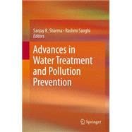 Advances in Water Treatment and Pollution Prevention