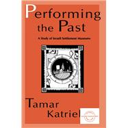 Performing the Past