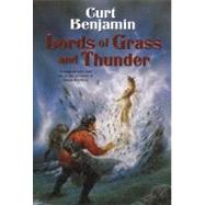 Lords of Grass and Thunder