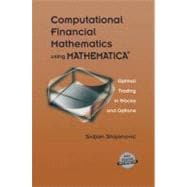 Computational Financial Mathematics Using Mathematica