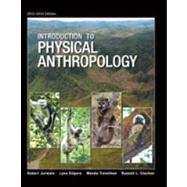 Introduction to Physical Anthropology, 2013-2014 Edition
