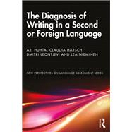 The Diagnosis of Writing in a Second or Foreign Language