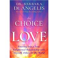 The Choice for Love book cover, ISBN 9781401951979