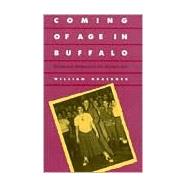 Coming of Age in Buffalo