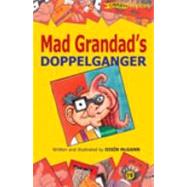 Mad Grandad's Doppelganger