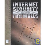 Internet Security and Firewalls