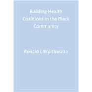 Building Health Coalitions in the Black Community