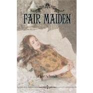 Fair Maiden