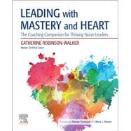 Leading With Mastery and Heart