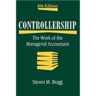 Controllership The Work of the Managerial Accountant