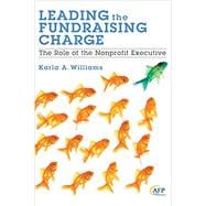 Leading the Fundraising Charge The Role of the Nonprofit Executive