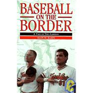 Baseball on the Border