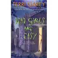 Dead Girls Are Easy