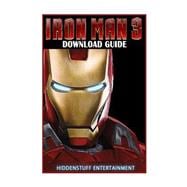 Iron Man 3 Download Guide