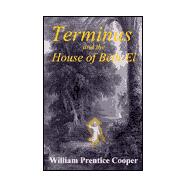Terminus and the House of Beth-El: Foundations for a Belief in God