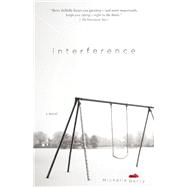 Interference A Novel