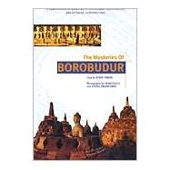 The Mysteries of Borobudur