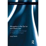 Abrogation in the QurÆan and Islamic Law