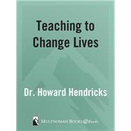 Teaching To Change Lives