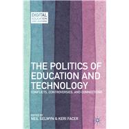 The Politics of Education and Technology