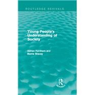 Young People's Understanding of Society (Routledge Revivals) book cover, ISBN 9781138641983