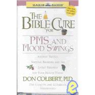 The Bible Cure for PMS and Mood Swings