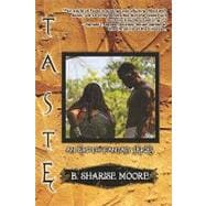 TASTE: AN EROTIC FANTASY SERIES BOOK I